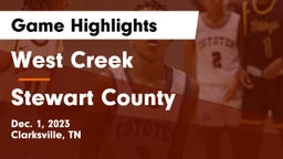 West Creek  vs Stewart County  Game Highlights - Dec. 1, 2023