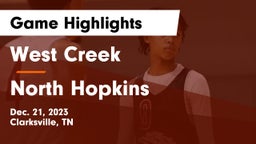 West Creek  vs North Hopkins  Game Highlights - Dec. 21, 2023