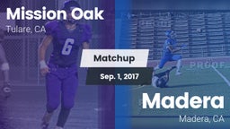 Matchup: Mission Oak High vs. Madera  2017