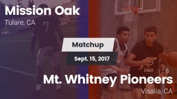 Matchup: Mission Oak High vs. Mt. Whitney  Pioneers 2017