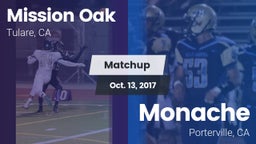 Matchup: Mission Oak High vs. Monache  2017