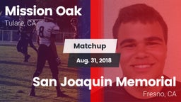 Matchup: Mission Oak High vs. San Joaquin Memorial  2018