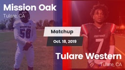 Matchup: Mission Oak High vs. Tulare Western  2019