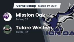 Recap: Mission Oak  vs. Tulare Western  2021