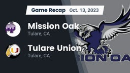 Recap: Mission Oak  vs. Tulare Union  2023
