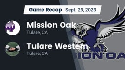 Recap: Mission Oak  vs. Tulare Western  2023