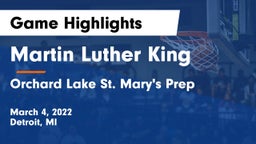 Martin Luther King  vs Orchard Lake St. Mary's Prep Game Highlights - March 4, 2022