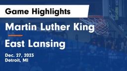 Martin Luther King  vs East Lansing  Game Highlights - Dec. 27, 2023