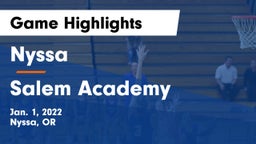 Nyssa  vs Salem Academy  Game Highlights - Jan. 1, 2022