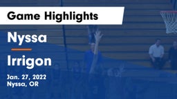 Nyssa  vs Irrigon  Game Highlights - Jan. 27, 2022