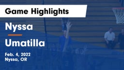 Nyssa  vs Umatilla Game Highlights - Feb. 4, 2022