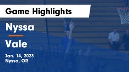 Nyssa  vs Vale  Game Highlights - Jan. 14, 2023