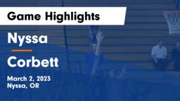 Nyssa  vs Corbett  Game Highlights - March 2, 2023