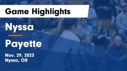 Nyssa  vs Payette  Game Highlights - Nov. 29, 2023