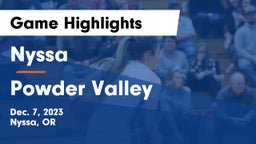 Nyssa  vs Powder Valley Game Highlights - Dec. 7, 2023