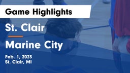 St. Clair  vs Marine City  Game Highlights - Feb. 1, 2023