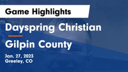 Dayspring Christian  vs Gilpin County  Game Highlights - Jan. 27, 2023