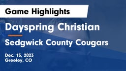 Dayspring Christian  vs Sedgwick County Cougars Game Highlights - Dec. 15, 2023