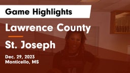 Lawrence County  vs St. Joseph Game Highlights - Dec. 29, 2023