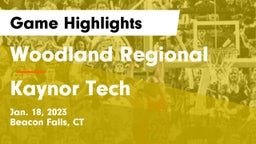 Woodland Regional vs Kaynor Tech Game Highlights - Jan. 18, 2023