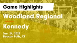 Woodland Regional vs Kennedy  Game Highlights - Jan. 24, 2023
