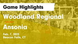 Woodland Regional vs Ansonia  Game Highlights - Feb. 7, 2023