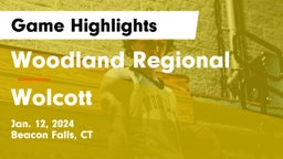 Woodland Regional vs Wolcott  Game Highlights - Jan. 12, 2024