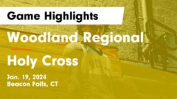 Woodland Regional vs Holy Cross  Game Highlights - Jan. 19, 2024