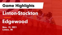 Linton-Stockton  vs Edgewood  Game Highlights - Nov. 13, 2021