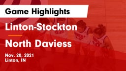 Linton-Stockton  vs North Daviess  Game Highlights - Nov. 20, 2021