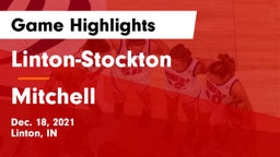 Linton-Stockton  vs Mitchell  Game Highlights - Dec. 18, 2021