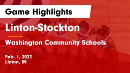 Linton-Stockton  vs Washington Community Schools Game Highlights - Feb. 1, 2022