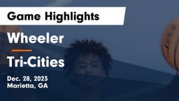 Wheeler  vs Tri-Cities  Game Highlights - Dec. 28, 2023