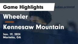 Wheeler  vs Kennesaw Mountain  Game Highlights - Jan. 19, 2024