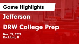 Jefferson  vs DRW College Prep Game Highlights - Nov. 22, 2021