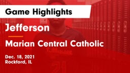 Jefferson  vs Marian Central Catholic  Game Highlights - Dec. 18, 2021