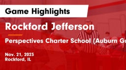 Rockford Jefferson  vs Perspectives Charter School (Auburn Gresham) Campus Game Highlights - Nov. 21, 2023