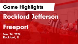 Rockford Jefferson  vs Freeport  Game Highlights - Jan. 24, 2024