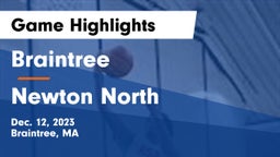 Braintree  vs Newton North  Game Highlights - Dec. 12, 2023