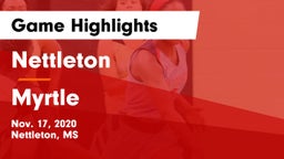 Nettleton  vs Myrtle  Game Highlights - Nov. 17, 2020