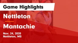 Nettleton  vs Mantachie  Game Highlights - Nov. 24, 2020