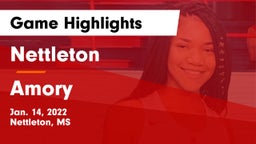 Nettleton  vs Amory  Game Highlights - Jan. 14, 2022