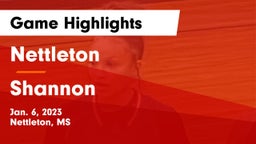 Nettleton  vs Shannon Game Highlights - Jan. 6, 2023