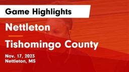 Nettleton  vs Tishomingo County  Game Highlights - Nov. 17, 2023