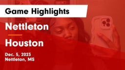 Nettleton  vs Houston  Game Highlights - Dec. 5, 2023