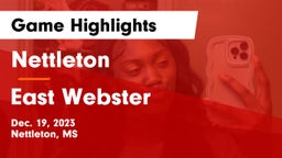 Nettleton  vs East Webster  Game Highlights - Dec. 19, 2023