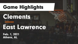 Clements  vs East Lawrence Game Highlights - Feb. 1, 2021