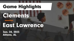 Clements  vs East Lawrence  Game Highlights - Jan. 24, 2023