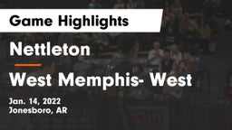 Nettleton  vs West Memphis- West Game Highlights - Jan. 14, 2022