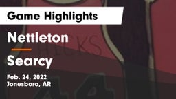 Nettleton  vs Searcy  Game Highlights - Feb. 24, 2022